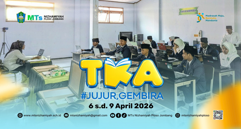 TES KEMAMPUAN AKADEMIK MTs NIZHAMIYAH PLOSO TAHUN 2026